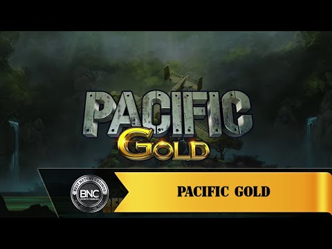 pacific gold slot demo